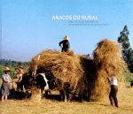 ANACOS DO RURAL.INCLUE 2 DVD. UNHA REVISION DOCUMENTAL