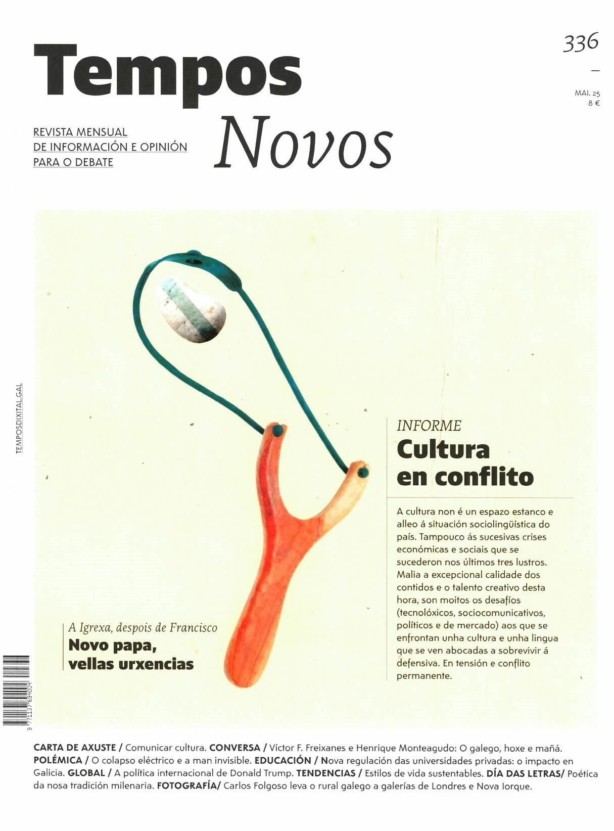 TEMPOS NOVOS Nº336. MAIO 2025. CULTURA EN CONFLITO