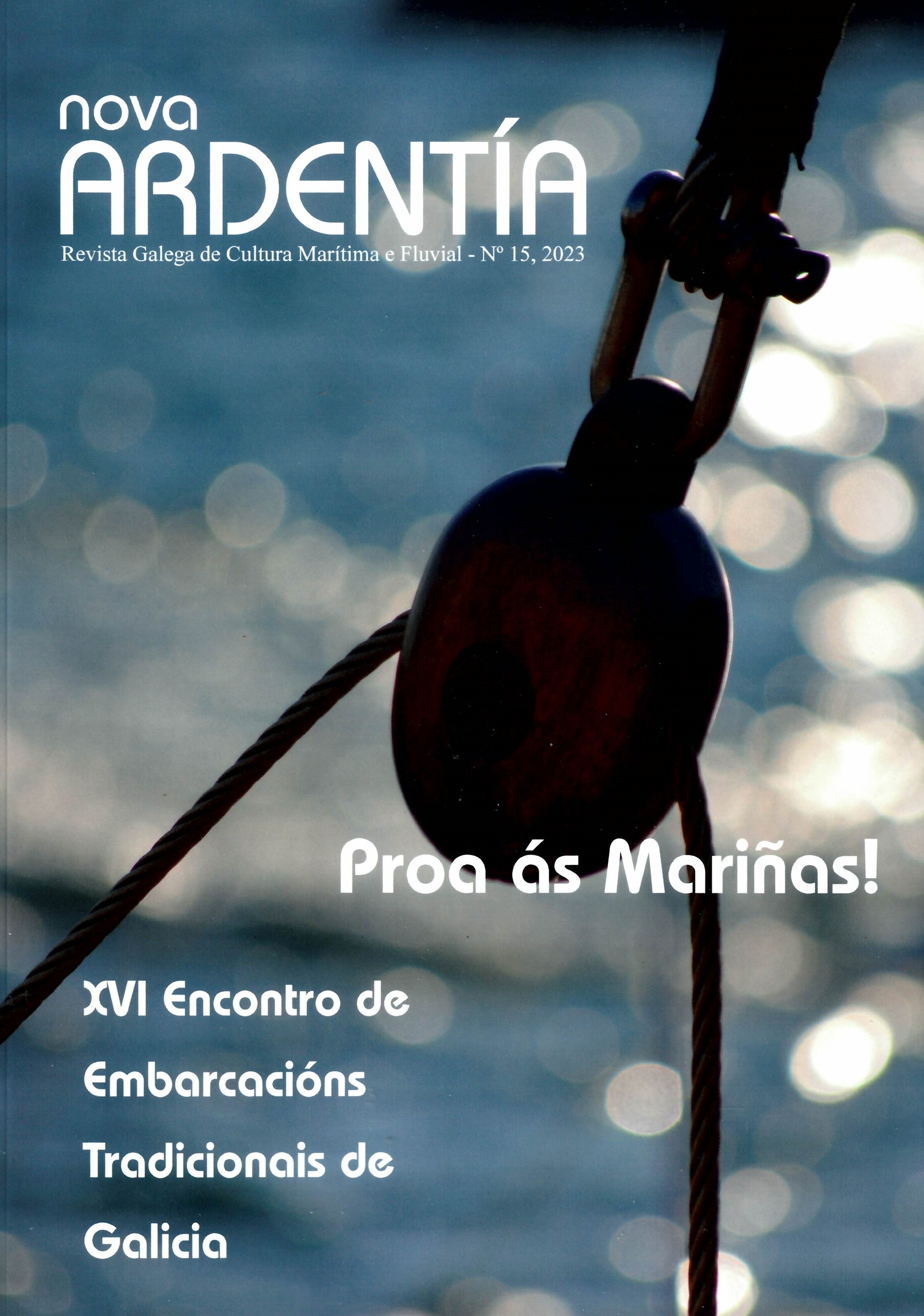 NOVA ARDENTÍA Nº15. PROA ÁS MARIÑAS.