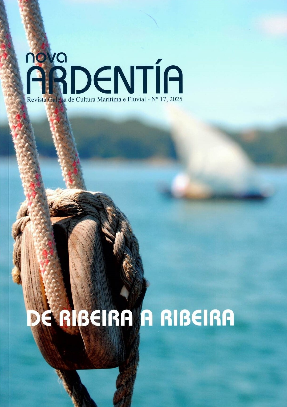 NOVA ARDENTIA Nº17. DE RIBEIRA A RIBEIRA