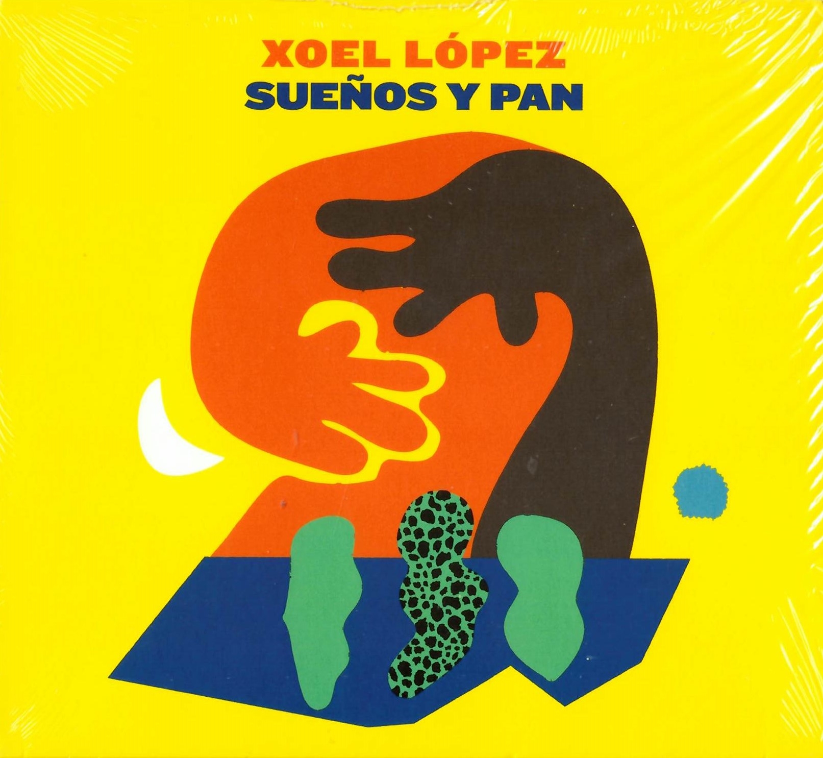 XOEL LÓPEZ. SUEÑOS Y PAN