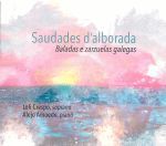 SAUDADES D'ALBORADA.CD.BALADAS E ZARZUELAS GALEGAS