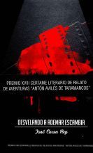 DESVELANDO A ADEMAR ESCAMBIA.PREMIO ANTON AVILES TARAMANCOS
