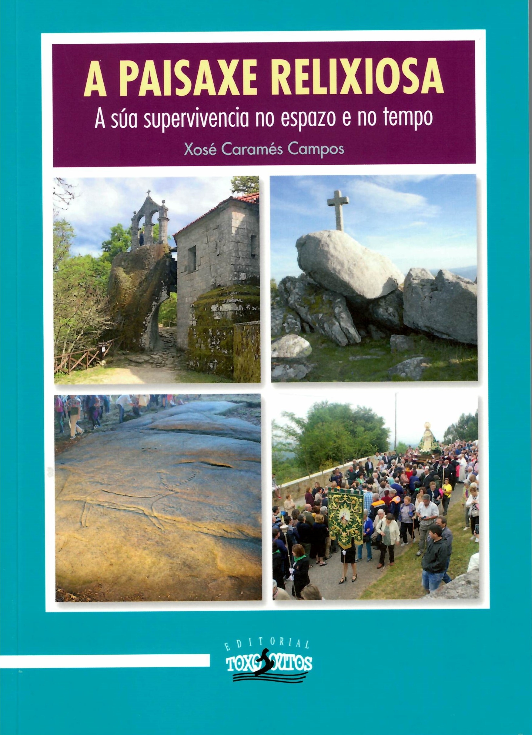 A PAISAXE RELIXIOSA