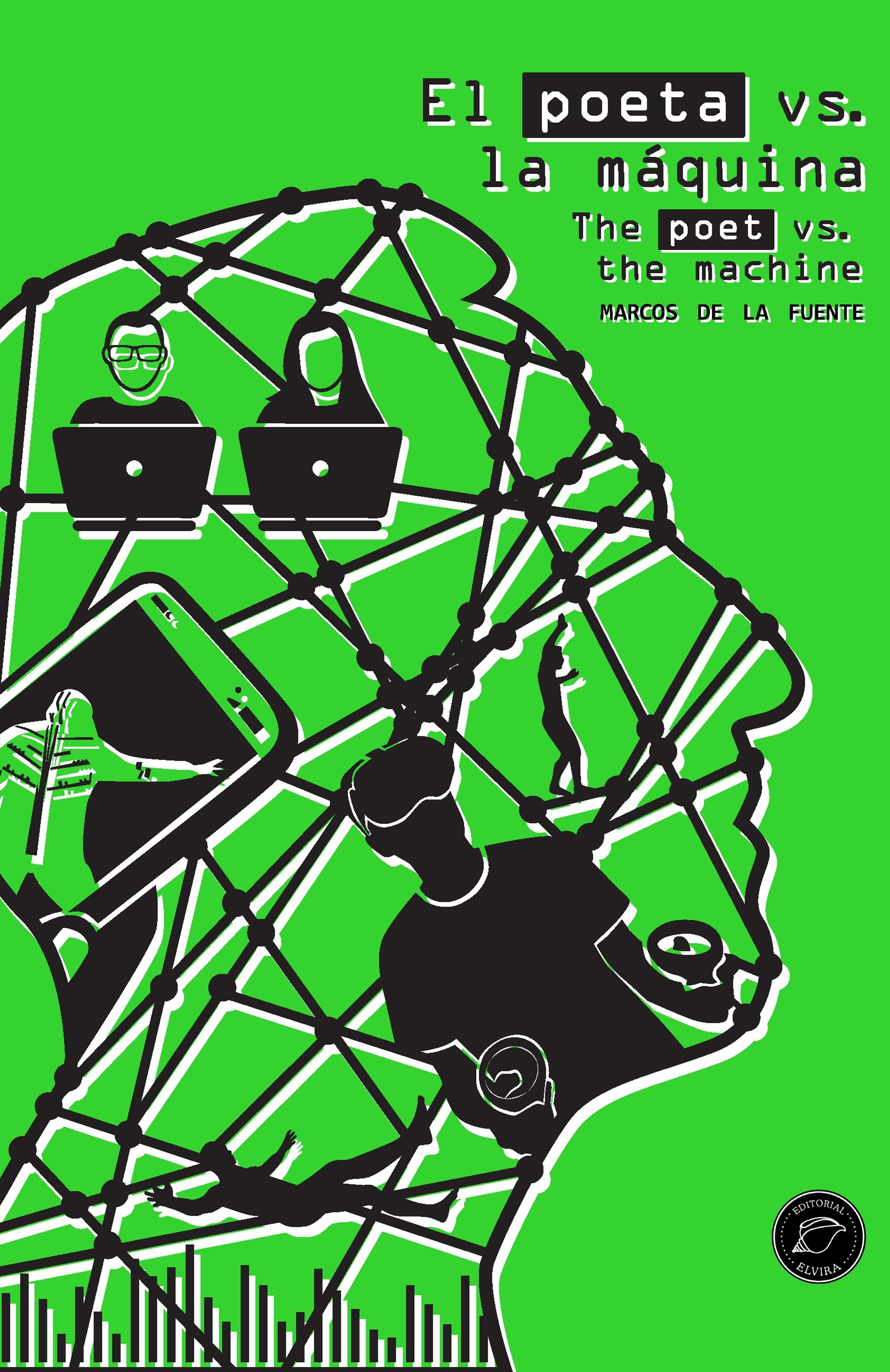 EL POETA VS. LA MÁQUINA ; THE POET VS. THE MACHINE