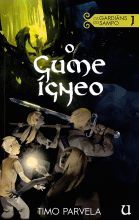 O GUME IGNEO.OS GARDIANS DO SAMPO VOLUME I