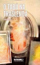 O TABU NA TRASLENDA