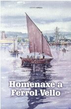 HOMENAXE A FERROL VELLO