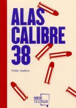 ALAS CALIBRE 38