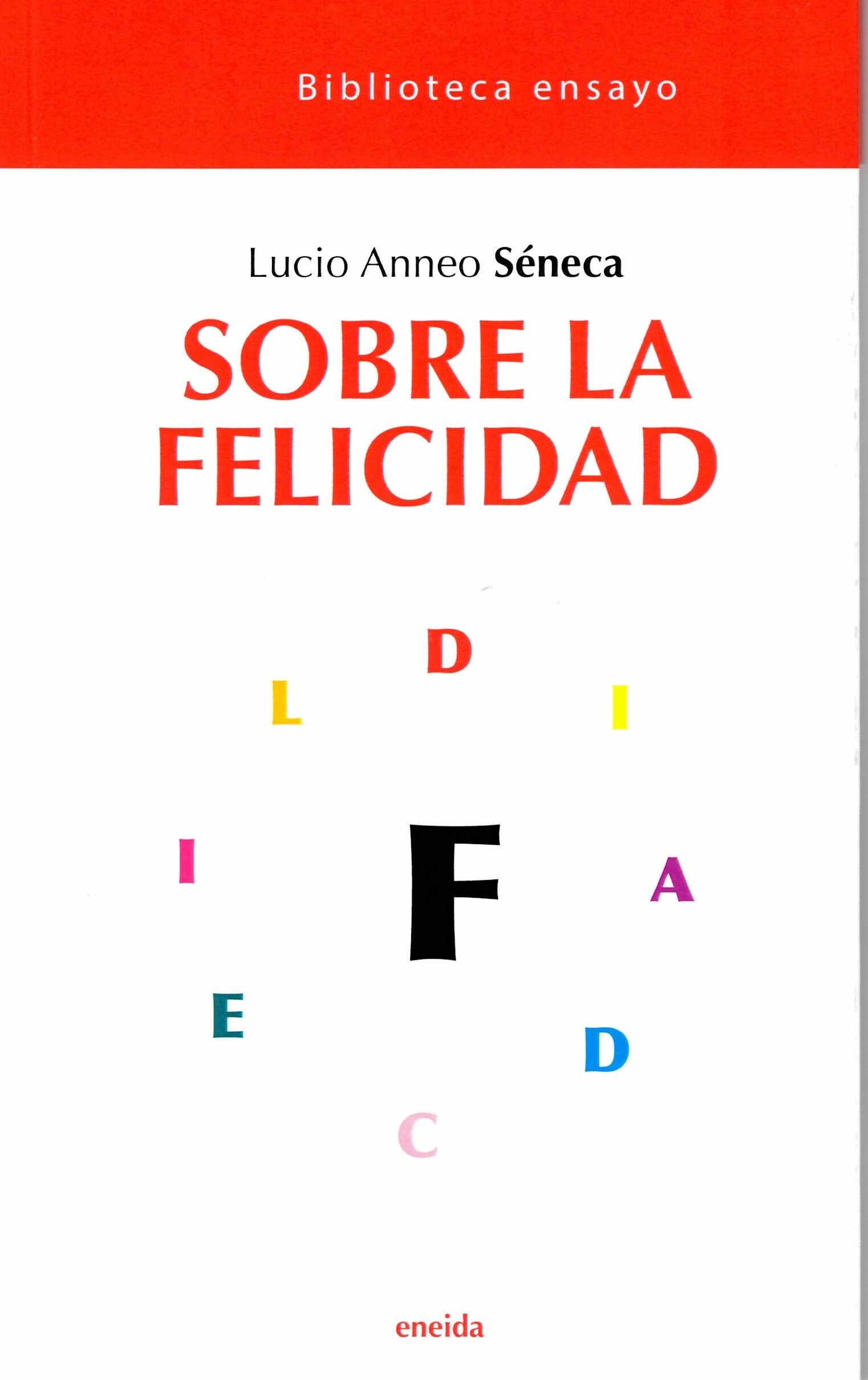 SOBRE LA FELICIDAD