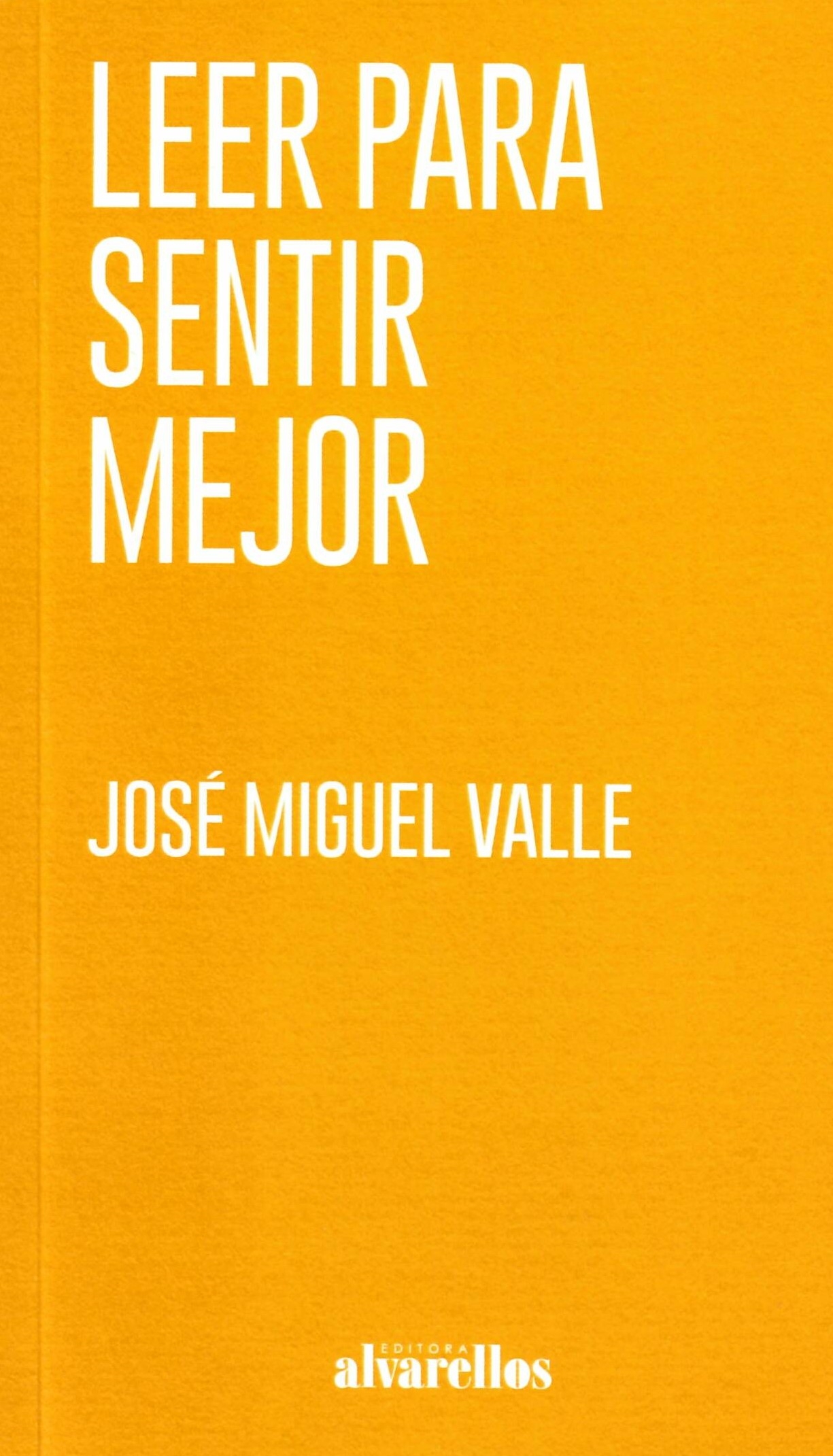 LEER PARA SENTIR MEJOR