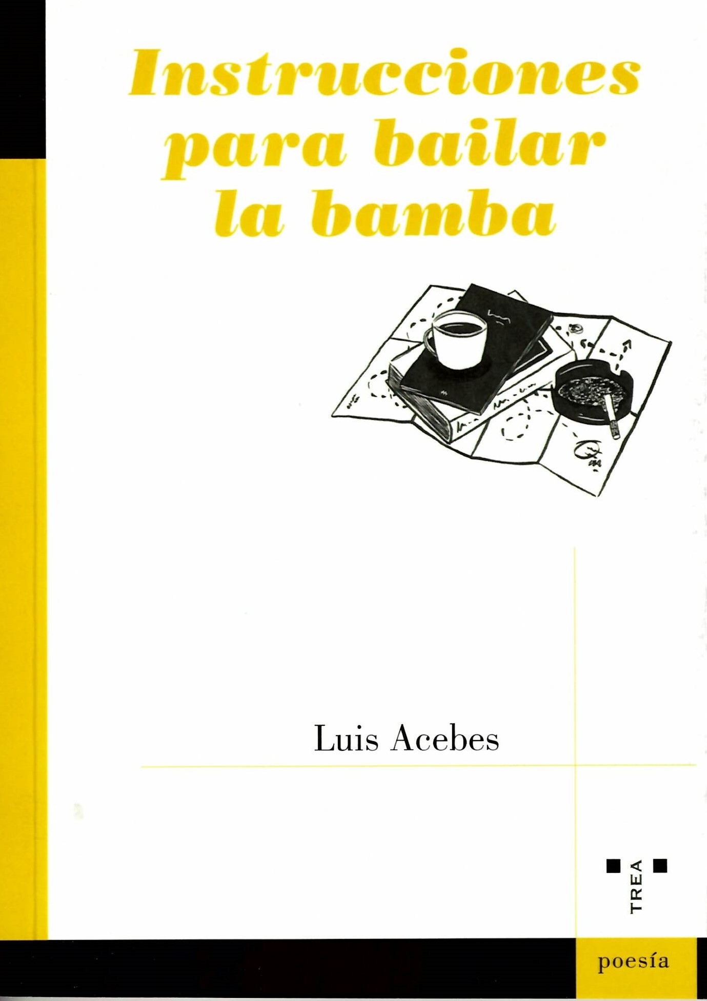 INSTRUCCIONES PARA BAILAR LA BAMBA