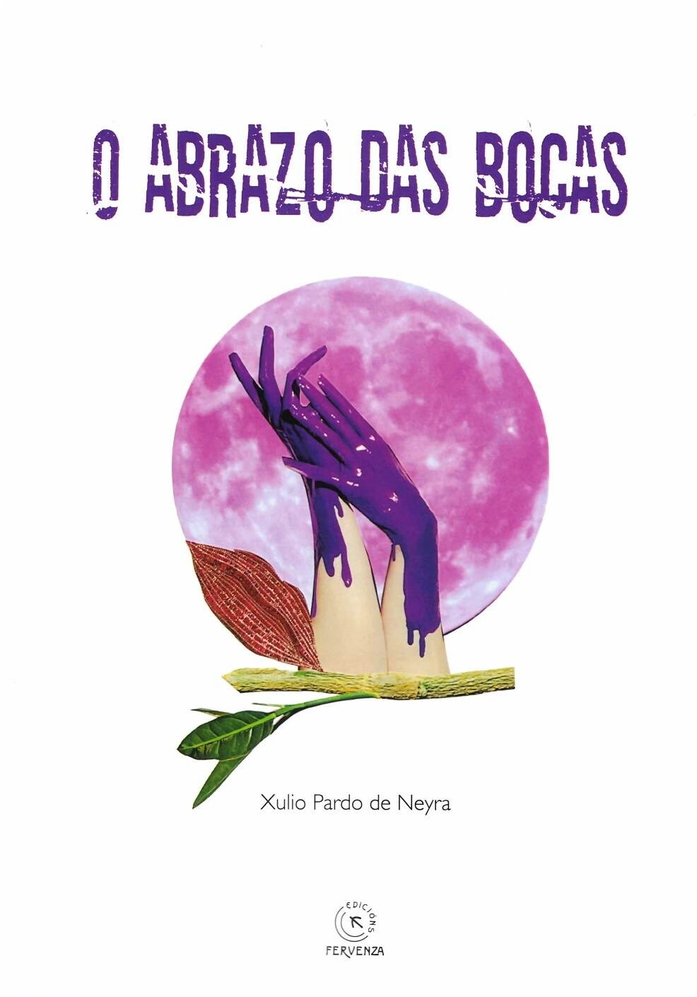 O ABRAZO DAS BOCAS
