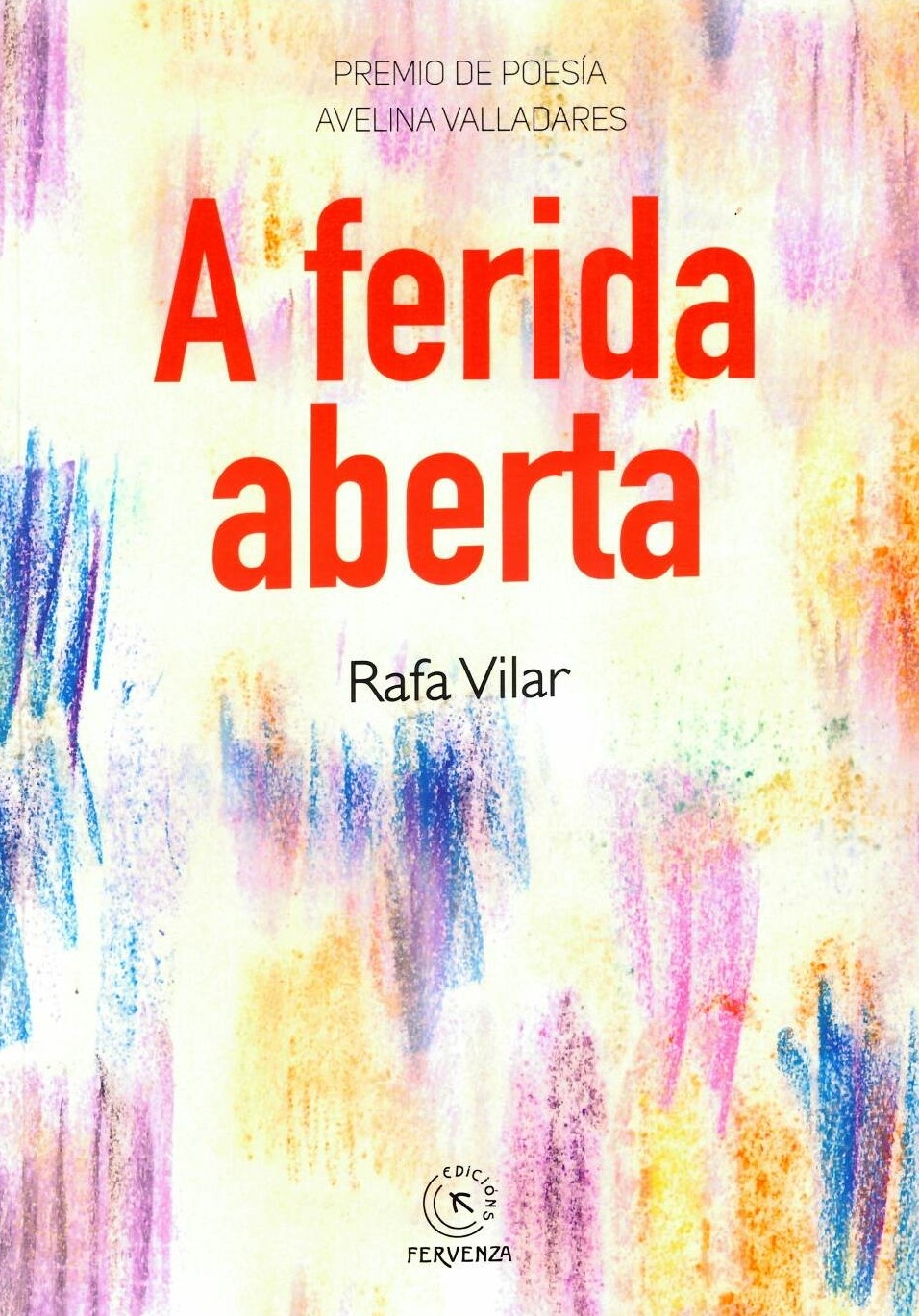 A FERIDA ABERTA