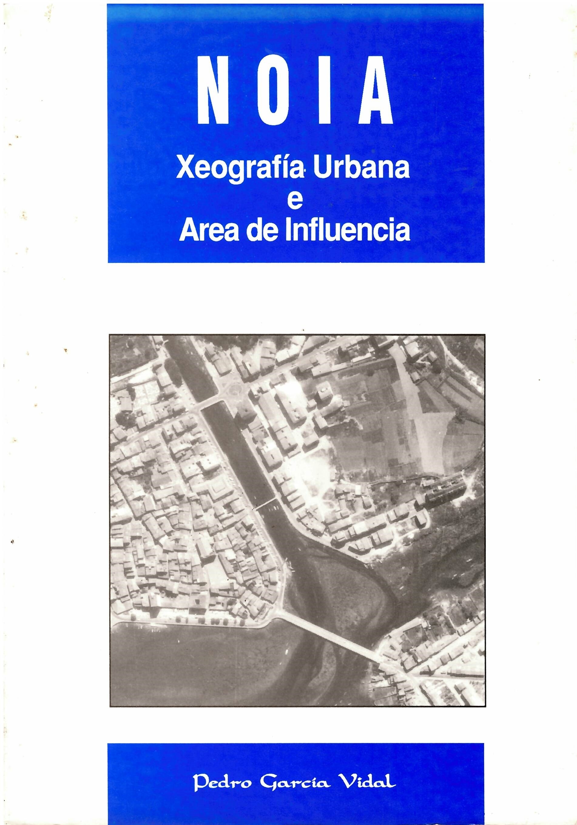 NOIA XEOGRAFÍA URBANA E AREA DE INFLUENCIA