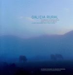 GALICIA RURAL.UN DEBATE CONTEMPORANEO SOBRE O RURAL GALICIA