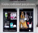 COCINA TRADICIONAL PARA JOVENES