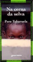 NA CERNA DA SELVA