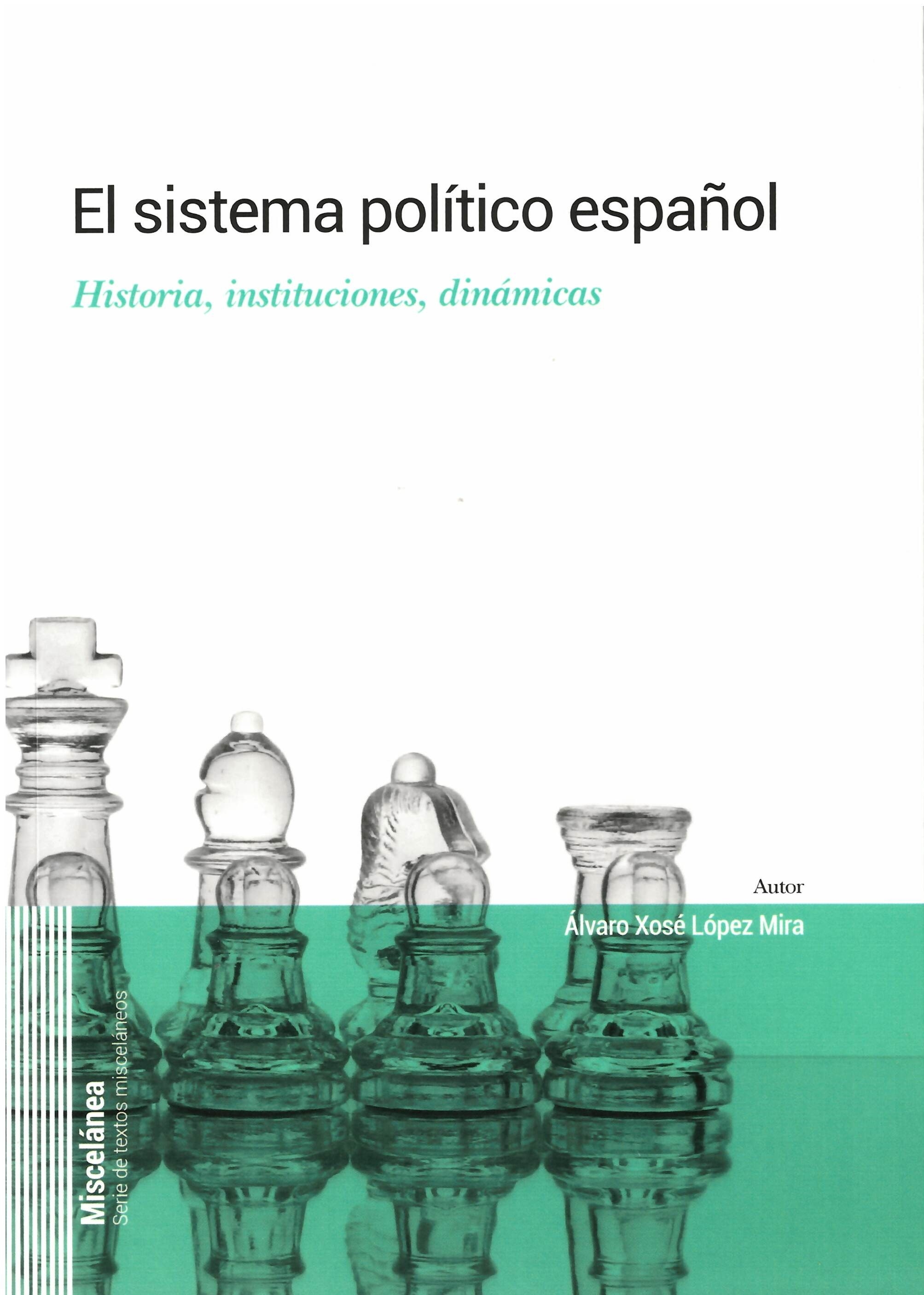 EL SISTEMA POLÍTICO ESPAÑOL