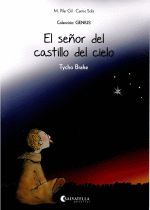 EL SEÑOR DEL CASTILLO DEL CIELO-TYCHO BRAHE