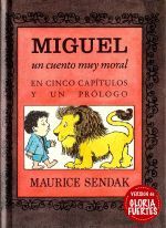MIGUEL UN CUENTO MUY MORAL