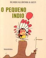 O PEQUENO INDIO