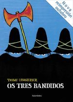 OS TRES BANDIDOS