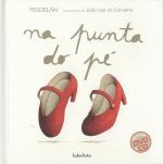 NA PUNTA DO PE (INCLUE CD-DVD)