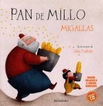 PAN DE MILLO.MIGALLAS(CONTEN CD)