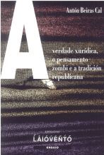 A VERDADE XURIDICA, O PENSAMENTO ZOMBI E A TRADICION REPU