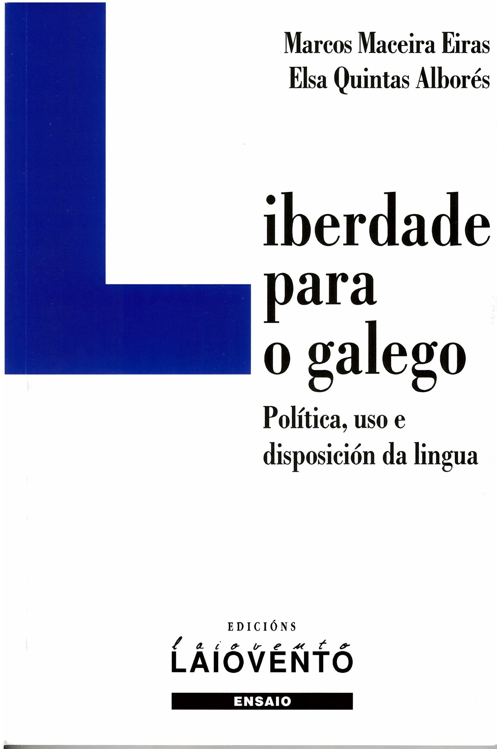 LIBERDADE PARA O GALEGO