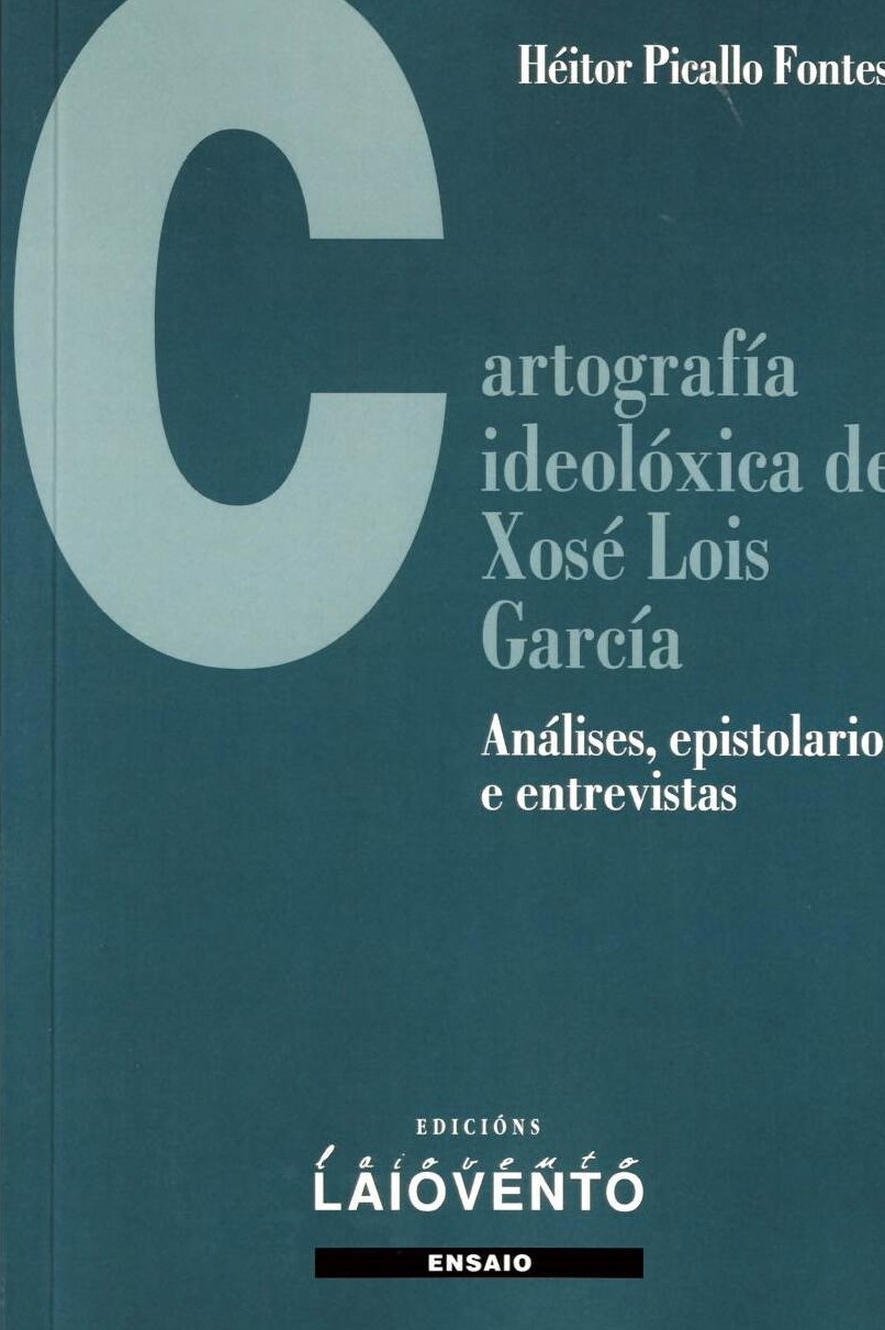 CARTOGRAFÍA IDEOLÓXICA DE XOSÉ LOIS GARCÍA