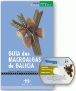 GUIA DAS MACROALGAS DE GALICIA (LIBRO+CD-ROM)