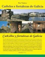 CASTELOS E FORTALEZAS DE GALICIA / CASTILLOS Y FORTALEZAS