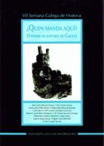 ?QUEN MANDA AQUI? O PODER NA HISTORIA DE GALICIA