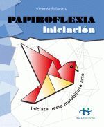 PAPIROFLEXIA. INICIACION