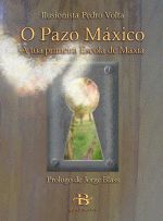 O PAZO MAXICO,A TUA PRIMEIRA ESCOLA DE MAXIA