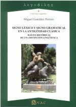 SIGNO LEXICO Y SIGNO GRAMATICAL EN LA ANTIGUEDAD CLASICA