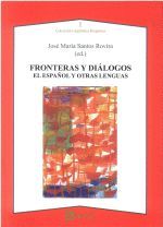 FRONTERAS Y DIALOGOS.EL ESPAÑOL Y OTRA LENGUAS