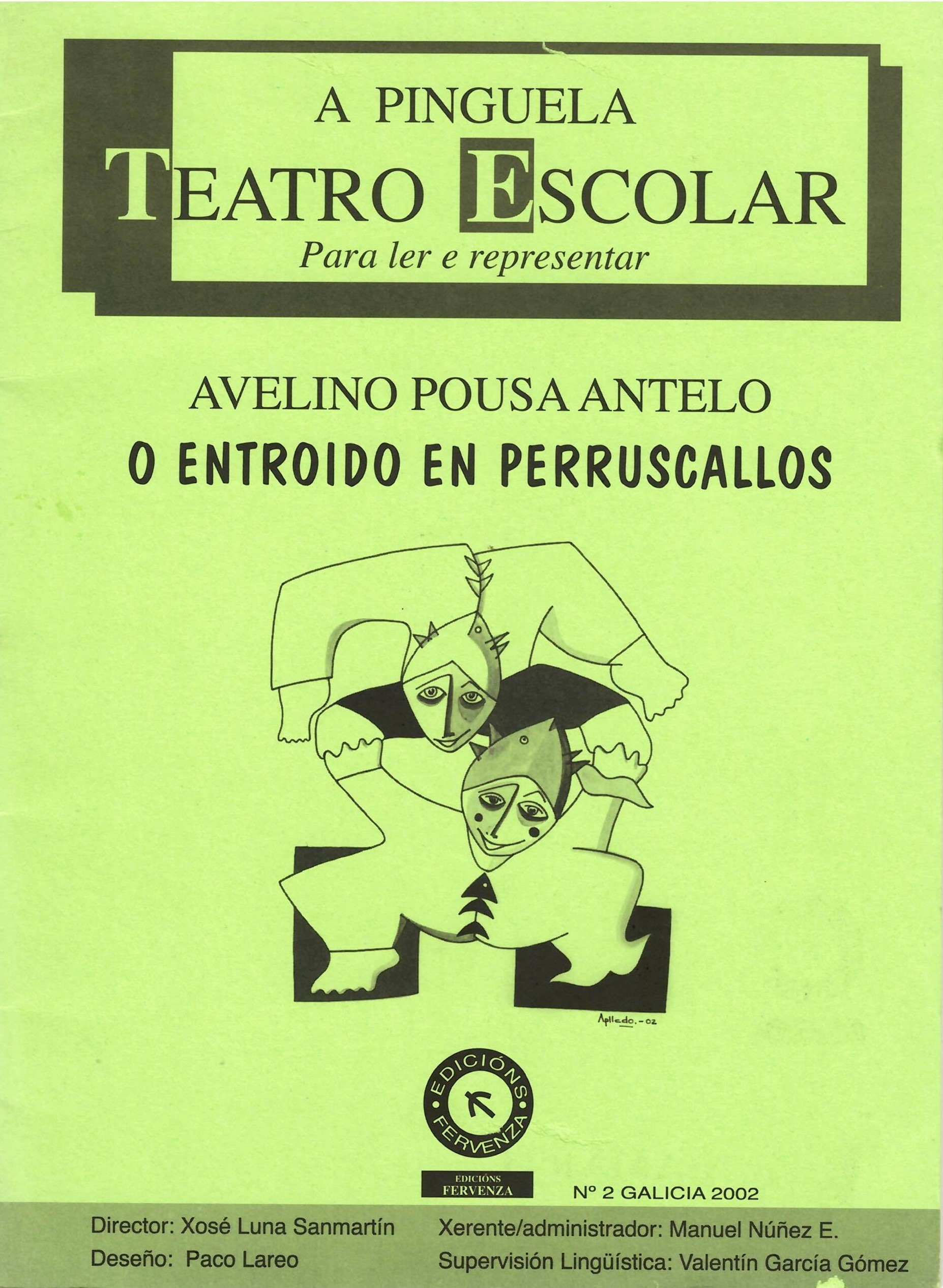 A PINGUELA Nº2 2002: O ENTROIDO EN PERRUSCALLOS