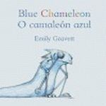 O CAMALEON AZUL/BLUE CHAMELEON