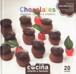 CHOCOLATES. DIVERTIDOS*FACILES*CREATIVOS