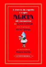 A TRAVES DO ESPELLO E O QUE ALICIA ALI ENCONTROU