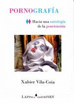 PORNOGRAFIA.HACIA UNA ONTOLOGIA DE LA PENETRACION