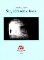 SER,CORAZON E BOCA
