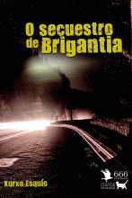 O SECUESTRO DE BRIGANTIA