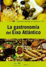 LA GASTRONOMIA DEL EIXO ATLANTICO