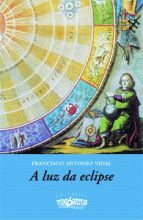 A LUZ DA ECLIPSE