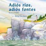 (ANT.ED.)ADIOS RIOS,ADIOS FONTES