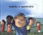 ANDRES O MENTIREIRO